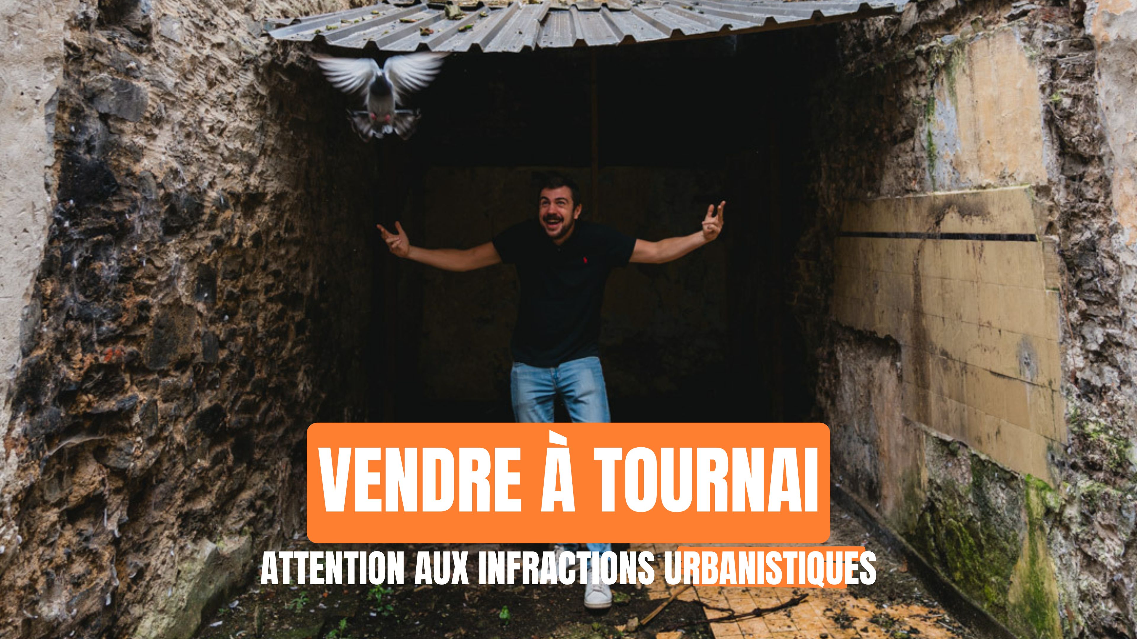 Infractions urbanistiques à Tournai : ce qu’il faut savoir avant de vendre votre bien !